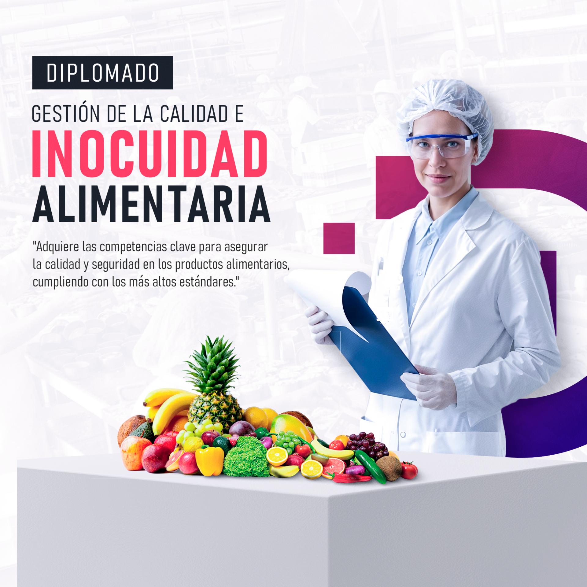 GESTIÓN DE LA CALIDAD E INOCUIDAD ALIMENTARIA