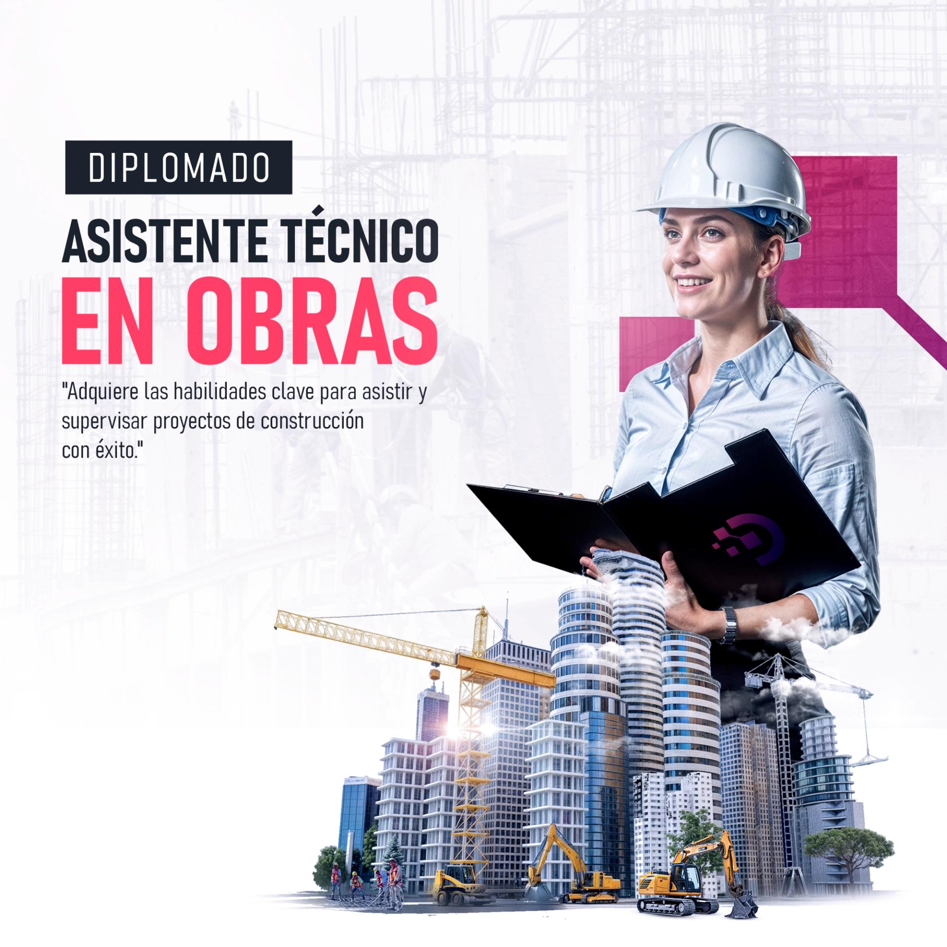 ASISTENTE TÉCNICO EN OBRAS